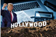 Trump, Hollywood’u kurtarmak için yabancı yapımlara savaş açarken Türkiye’ye etkisi merak ediliyor