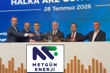 Metgün Enerji borsaya hızlı başladı; ilk işlem gününde tavan oldu