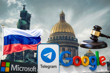 Rusya, Google, Telegram ve Microsoft’a bir kez daha para cezası verdi, yıllardır biriken ceza faturası milyarlarca rubleye ulaştı