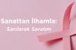 İstanbul Modern'de meme kanseri farkındalığı etkinliğinde sanat birleşti