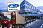 Ford Otosan'dan Avrupa'daki büyümesini desteklemek için ağır ticari araçların yeni nesil kabinlerine 460 milyon euroluk yatırım