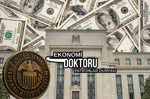 FED'in eylül ayında faiz artırması güçlendi, Türk patronların dolar borcu hesabı değişti