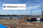Rönesans'tan 'Altyapı' hamlesi