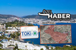 TOKİ, Bodrum Gündoğan’daki beş taşınmazın fiyatını dört ayda 1,3 milyar lira düşürdü, peşinatı yüzde 35’ten 20’ye indirdi