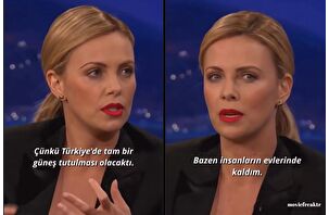 Charlize Theron'un Türkiye'deki güneş tutulması anısı