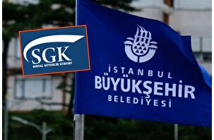 İBB'nin 23 taşınmazı SGK'ye devredildi