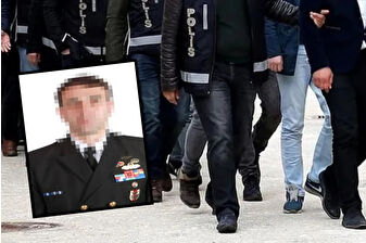 Emir subayı Deniz Albay da gözaltında