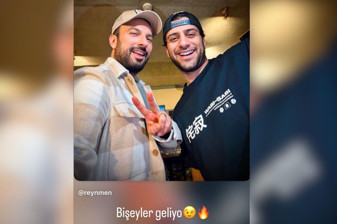Tarkan ve Reynmen'den "Bişeyler geliyo"