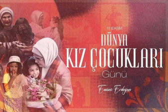 Cumhurbaşkanı Recep Tayyip Erdoğan'ın eşi Emine Erdoğan 11 Ekim Dünya Kız Çocukları Günü'nü kutladı