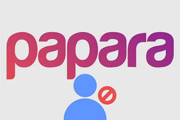 Papara'dan blokeli hesap açıklaması