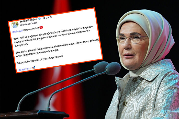 Emine Erdoğan, NSosyal'den ilk paylaşımını yaptı