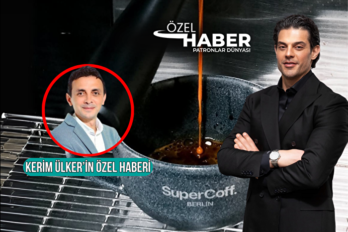 Türk girişimci Mehmet Dinçerler, SuperCoff markası ile Avrupa'ya açılıyor