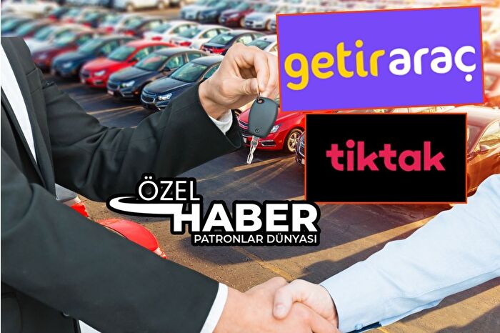 Anadolu Grubu ve Mubadala'nın pay sahibi olduğu Getir Araç, araç kiralama şirketi Tiktak'a satıldı