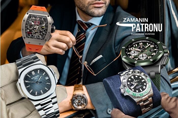 Patronların bileğindeki kimlik, Rolex, Patek Philippe, Richard Mille, Audemars Piguet