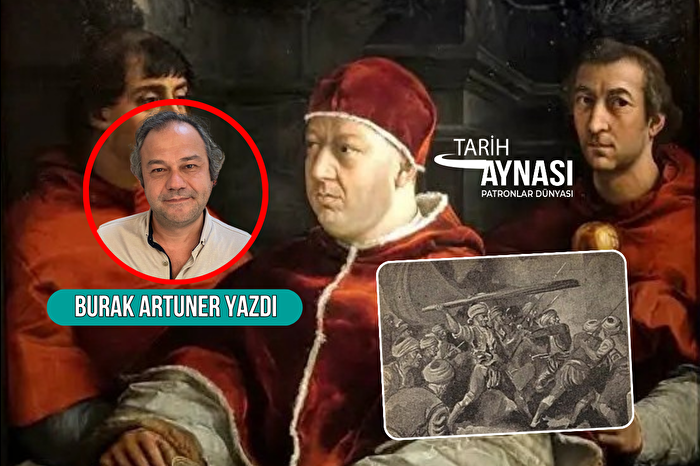 Türk denizci Kurdoğlu, Papa 10'uncu Leo'yu 509 yıl önce Vatikan'dan kaçırmaya çalışmıştı