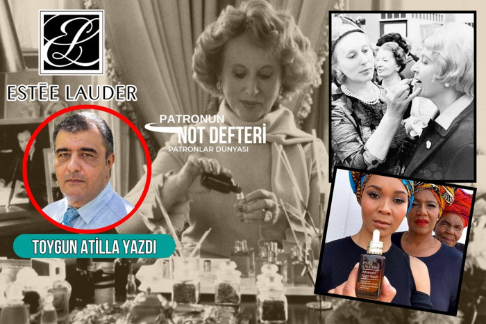 Estée Lauder: Başarının hayalini kurmadım, onun için çalıştım