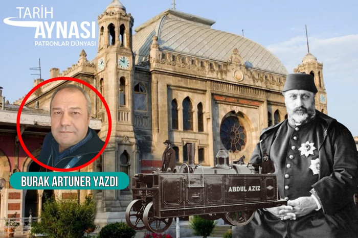 Demir yolu uğruna saray bahçesinden ve bazı köşklerinden vazgeçen Padişah Abdülaziz, 'Demir yolu geçsin de sırtımdan geçsin' demişti