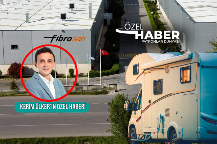 İzmirli Yücel Grup’un şirketi Fibrosan, Kuzey Amerika’da kuracağı fabrikada Amerikalı karavancılar için ürünler üretecek