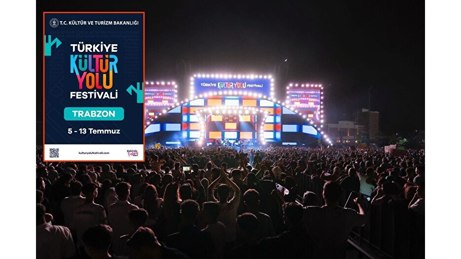 Kültür Yolu Festivali 3'üncü kez Trabzon'da