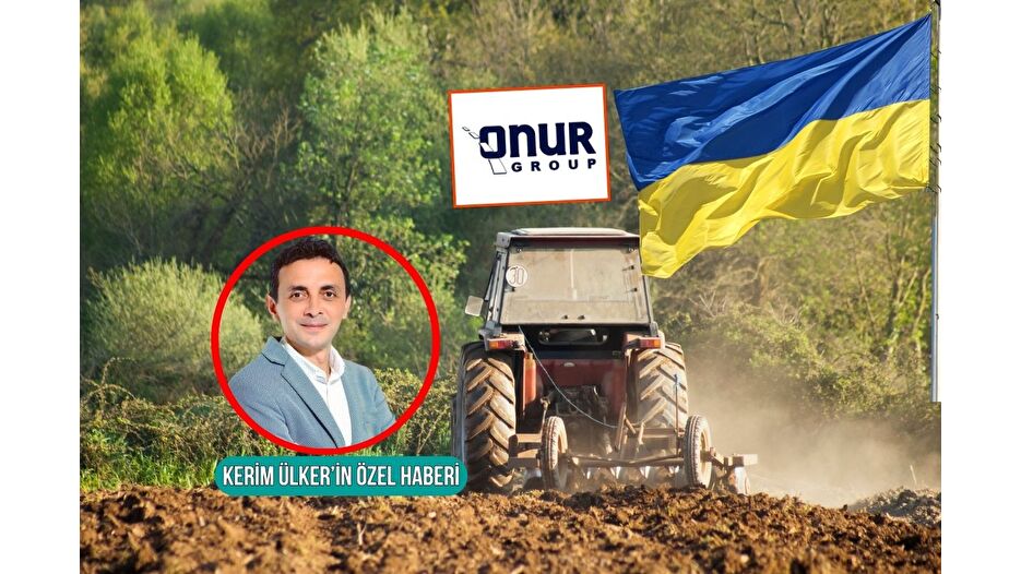 Onur Gruop'tan Ukrayna'da dev satış