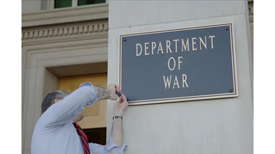 Pentagon’un tabelaları “Savaş Bakanlığı” oldu