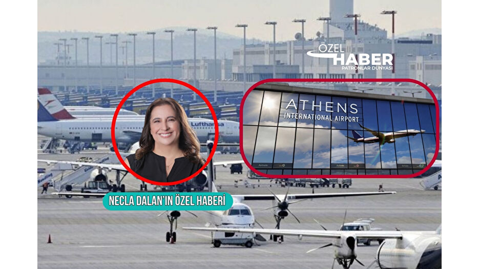 Atina Havalimanı'na Türk devleri talip