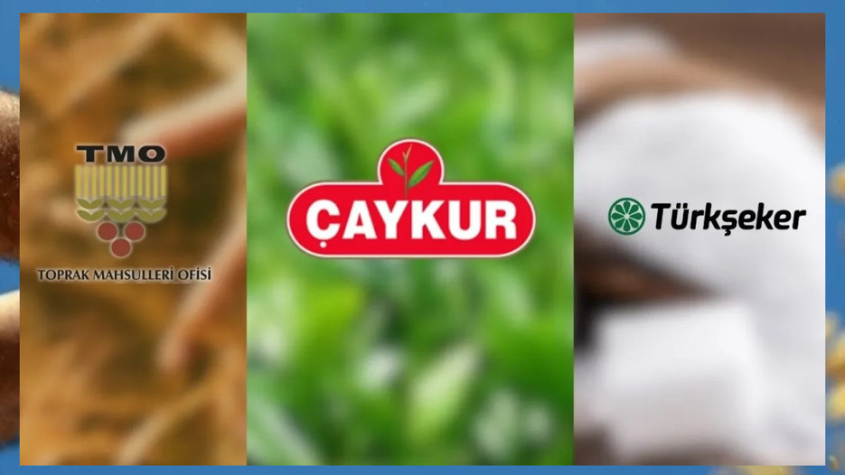 TMO, ÇAYKUR ve TürkŞeker'in alım planları belli oldu