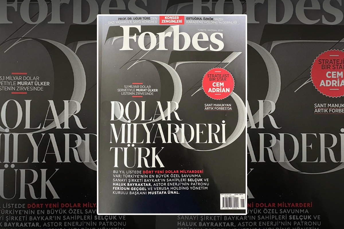 Erden Timur’un aldığı Forbes Türkiye ilk sayısını bu kapakla çıkacak