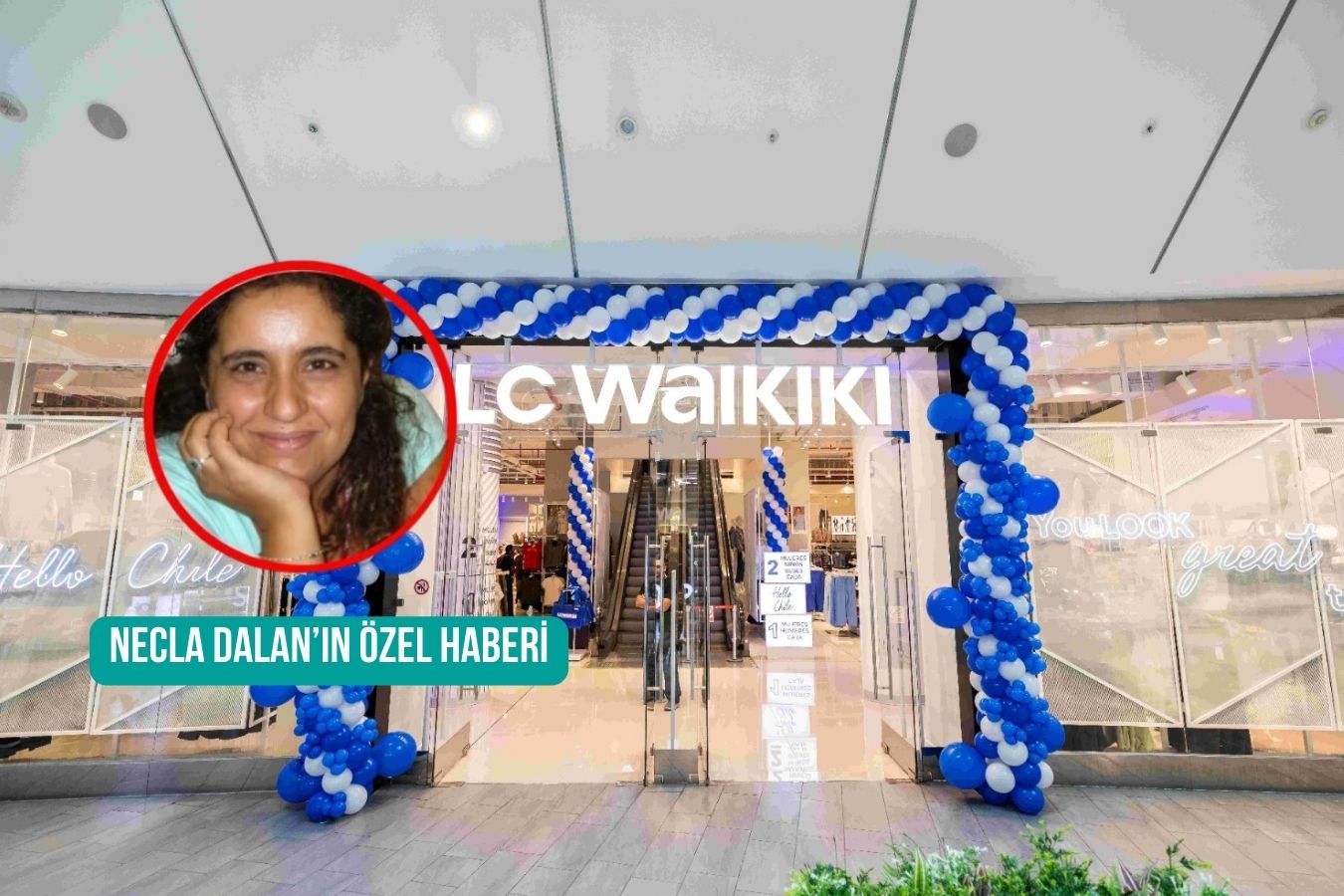 LC Waikiki’nin Güney Amerika’da gittiği 9’uncu ülke Şili oldu, sırada Arjantin var