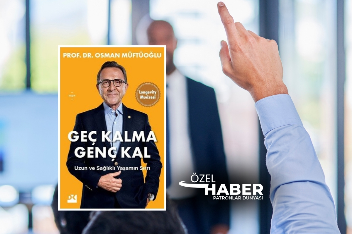 Türkiye’nin en zengin insanı olan Murat Ülker, ‘Sadece daha uzun bir ömür yeterli mi?’ diye sordu ve Prof. Dr. Osman Müftüoğlu’nun kitabını önerdi