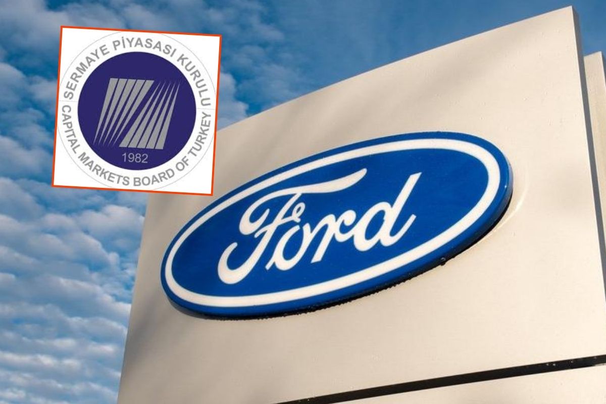 SPK'dan Ford Otomotiv'in sermaye artırımına onay