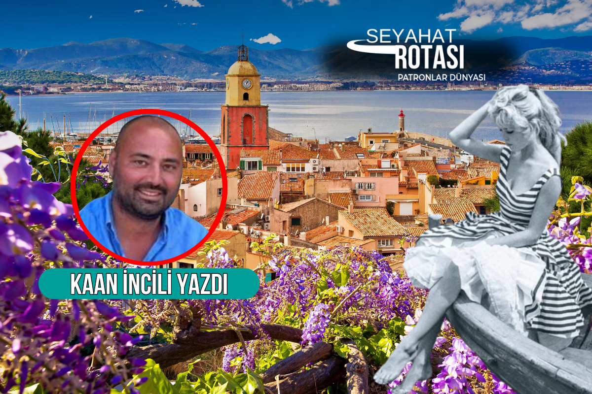 Bir zamanların sessiz bir balıkçı köyü, bugün Fransız Rivierası’nın en ikonik noktası: Saint-Tropez