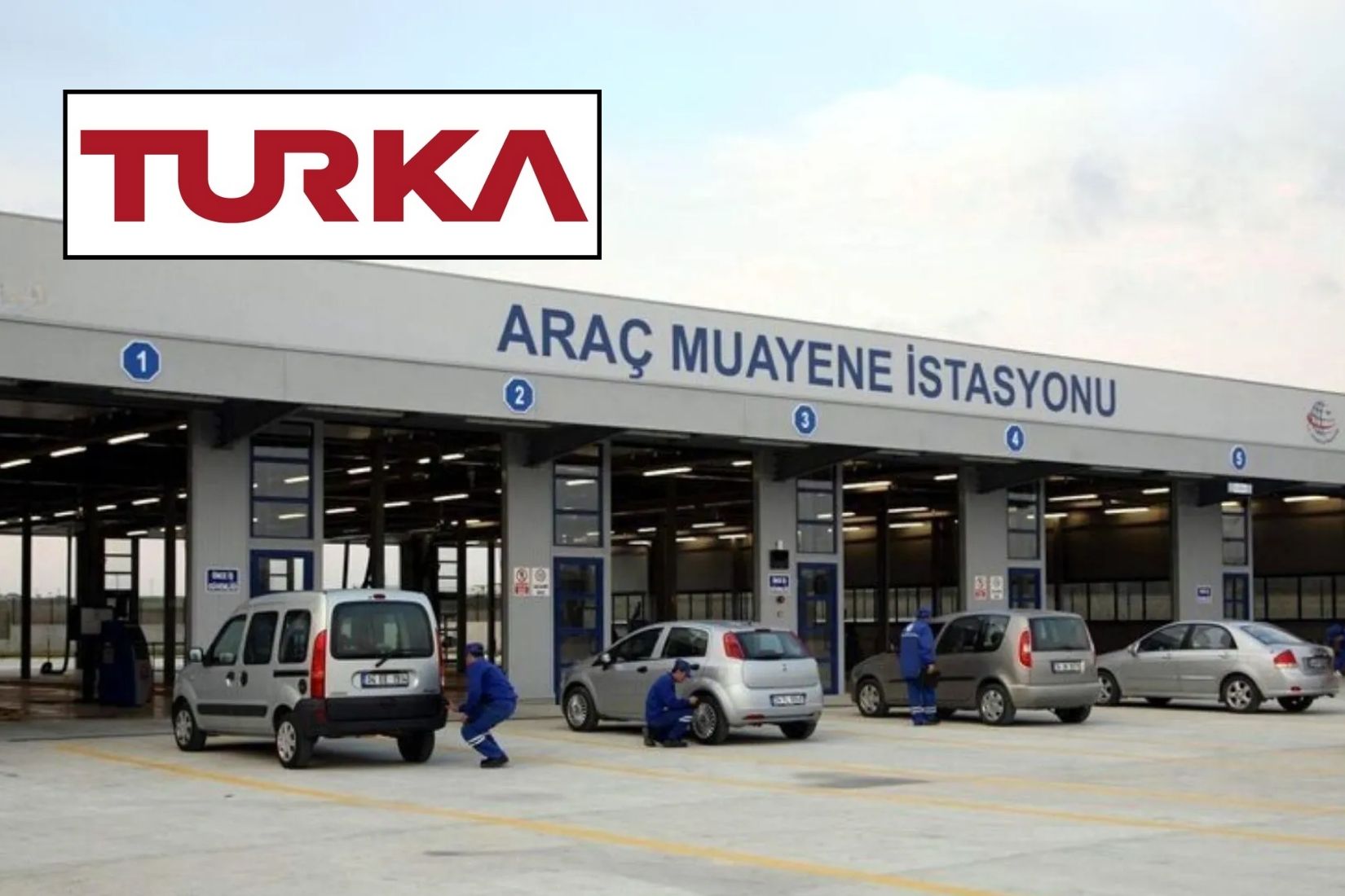 Turka’dan araç muayenede yeni dönem için ilk imza