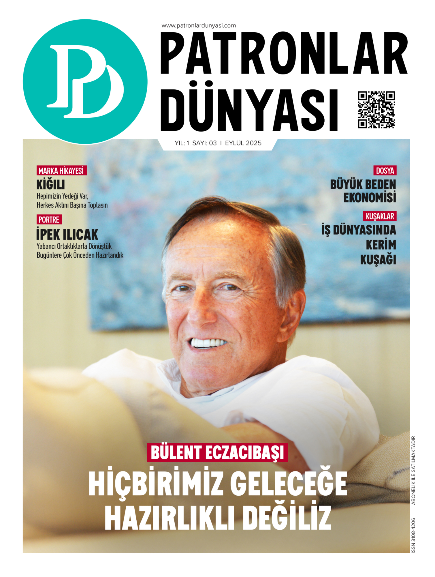 Patronlar Dünyası Dergisi 3. Sayısı