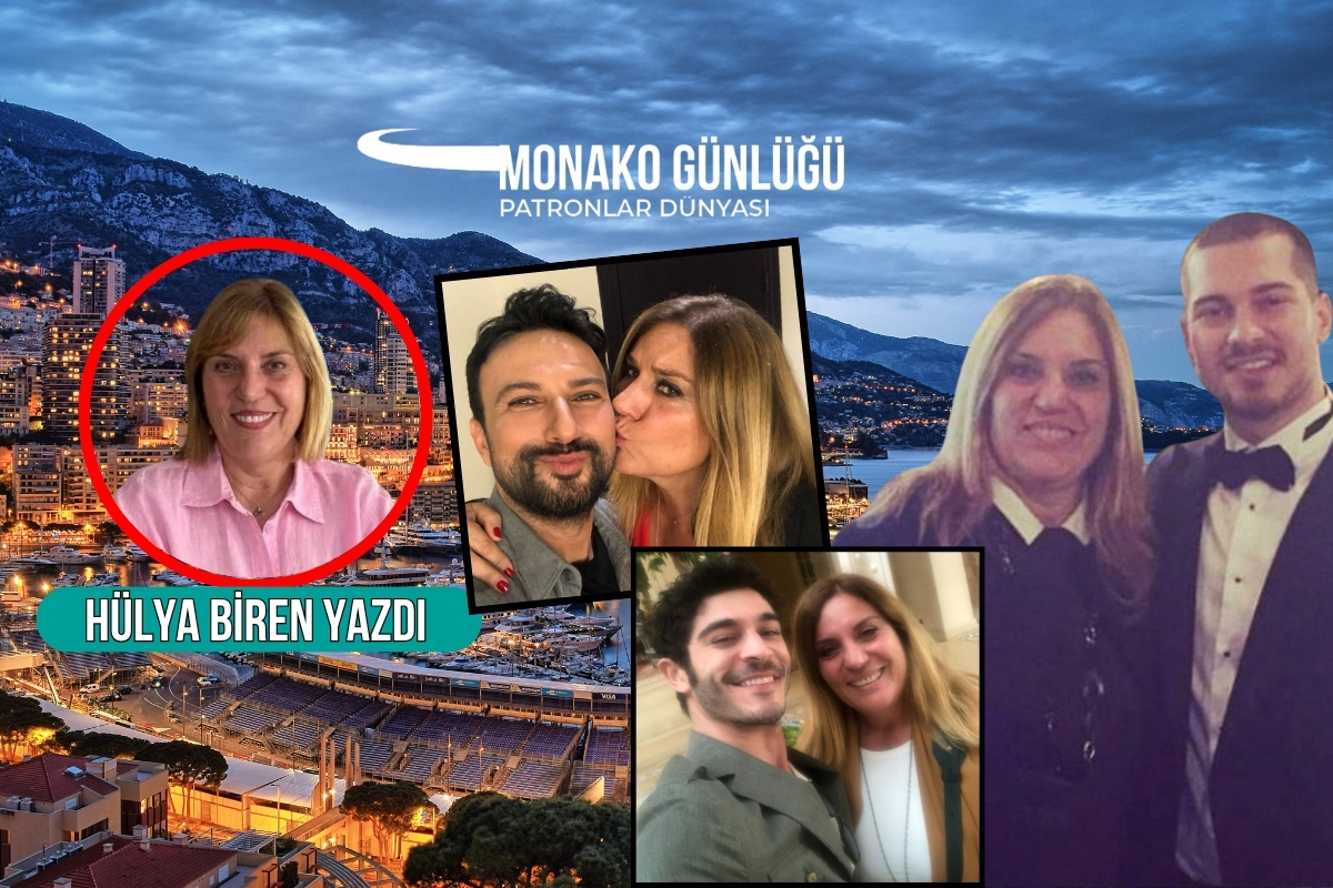 Monako'da 2009'dan beri dünyaca ünlü Türk yıldızlarla buluşan Hülya Biren, unutulmaz anları PD okurları için yazdı