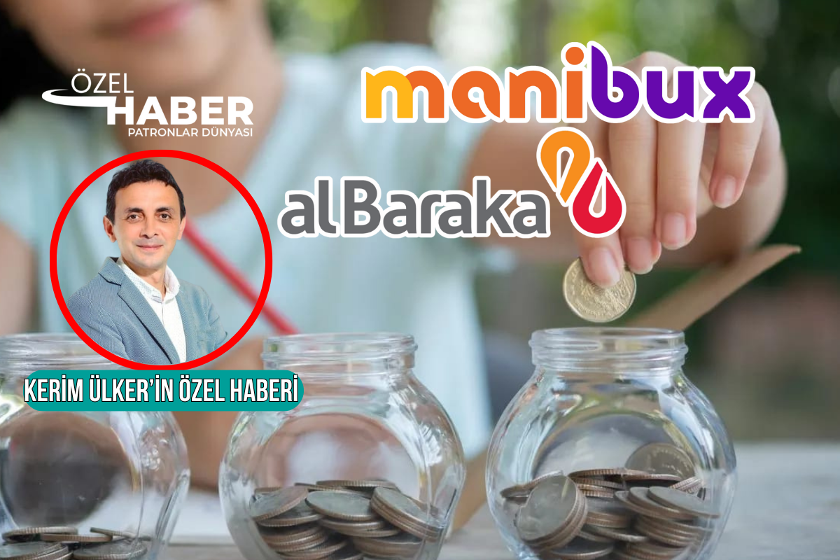 Patronlar Dünyası satışı ağustos ayında duyurmuştu, Manibux’un kontrolü Albaraka’ya geçti