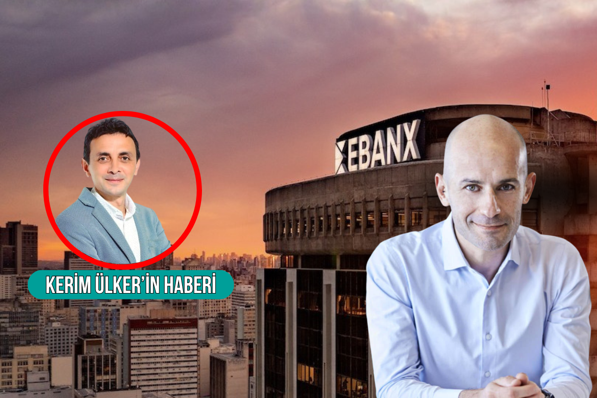 Brezilya'nın ilk unicornu yani milyar dolar sınırını aşan girişimi EBANX, Türkiye'ye girme kararı aldı