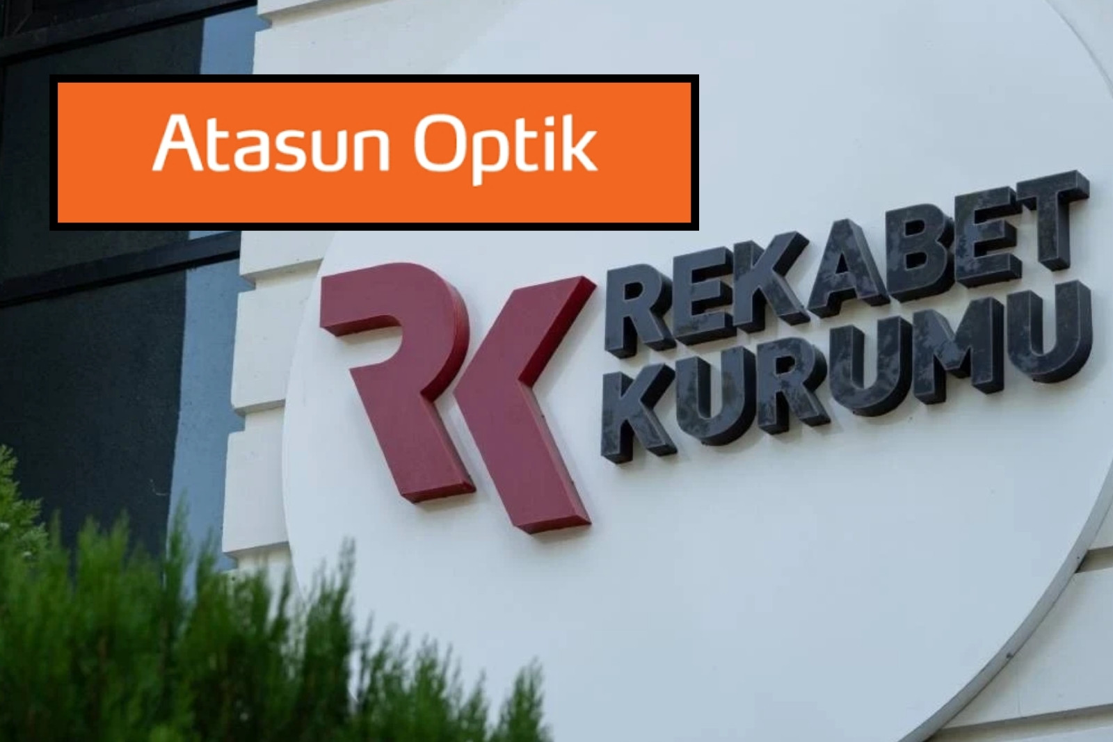 Rekabet Kurumu'ndan EssilorLuxottica'ya Atasun kararı, üç yıl boyunca ayrıcalıklı indirim uygulanmayacak