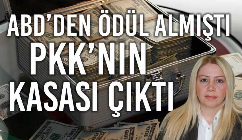 'İşkadını' olarak bilinen Gülşen Duran, terör örgütü PKK'nın bölgedeki 'gizli kasası' olduğu ortaya çıktı... ABD konsolosluğundan ödül almıştı