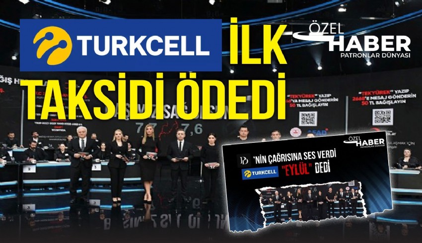 Turkcell deprem yardımı sözünde durdu: 3.5 milyar liralık deprem yardımı sözünün ilk taksidi olan 1 milyar 750 milyonluk ödemeyi gerçekleştirdi