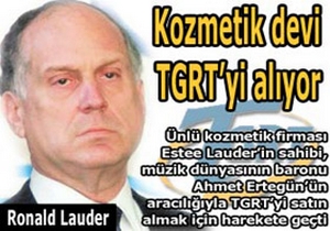 TGRT'de 'kozmetik' satış