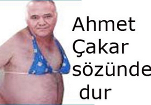 Ahmet Çakar nasıl çark etti?