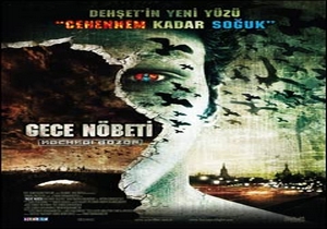 Gece Nöbeti (Night Watch / Nochnoi Dozor)