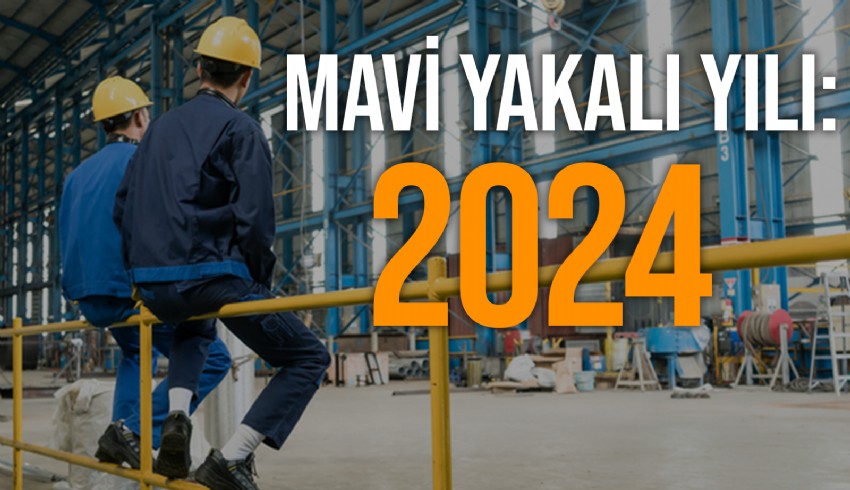 2024'te aranan eleman ‘mavi yakalı’ olacak