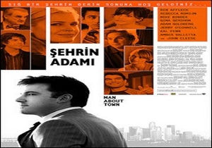 Şehrin Adamı (Man About Town)