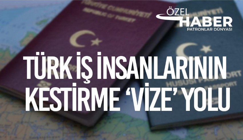 AB ülkeleri, Türkiye'den yapılan vize başvurularına 'ret' dedi, iş insanları çareyi yabancı ülkelere yatırım ve bağışta buldu