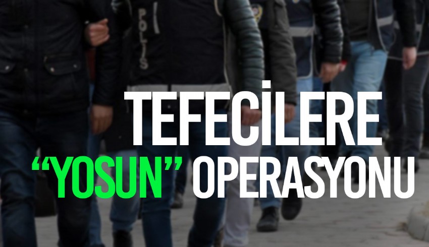 Ankara'da tefecilere ''Yosun'' operasyonu: 17 gözaltı