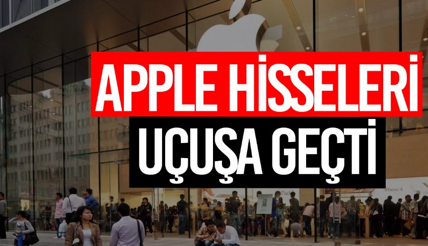 Apple hisseleri tüm zamanların en yüksek seviyesine ulaştı