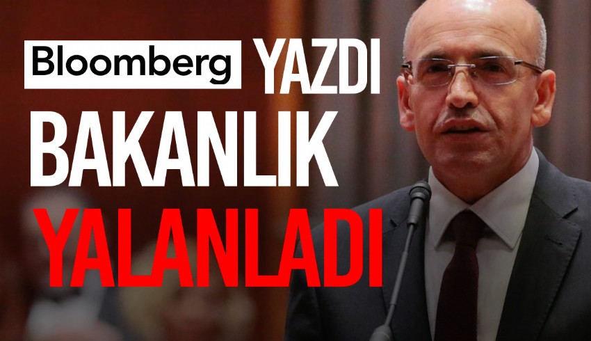 Bloomberg'in, Bakan Şimşek'in söylediğini iddia ettiği ifadeler ile ilgili Bakanlıktan yalanlama geldi