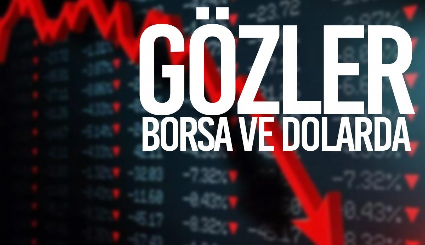 Borsa ve dolar ne olur? İşte yanıtı